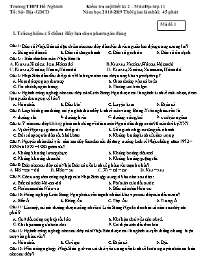 Bộ đề kiểm tra 1 tiết học kì II môn Địa lý Lớp 11 - Năm học 2018-2019 - Trường THPT Hồ Nghình